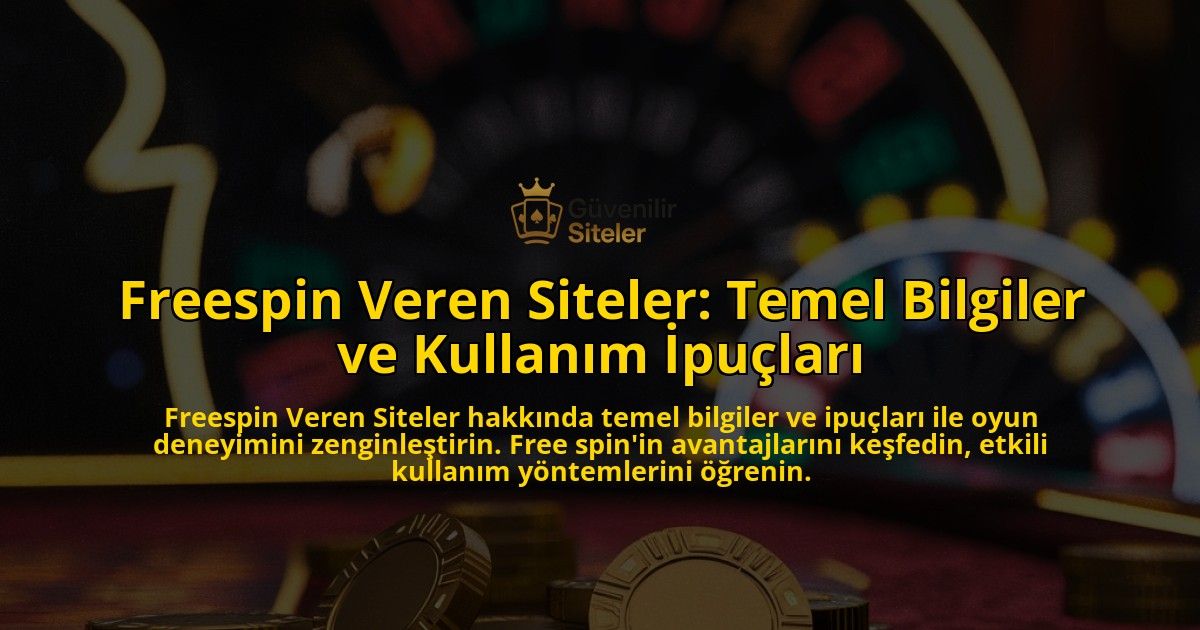 Freespin-Veren-Siteler-Temel-Bilgiler-ve-Kullanm-pular-overlay-1768397291.jpg